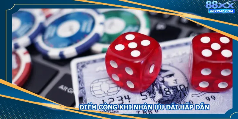 Điểm cộng khi nhận ưu đãi hấp dẫn