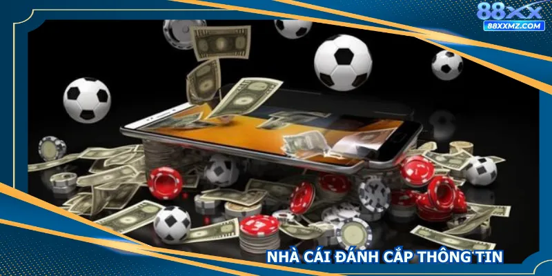 Nhà Cái Đánh Cắp Thông Tin - Cảnh Báo Người Chơi 88XX